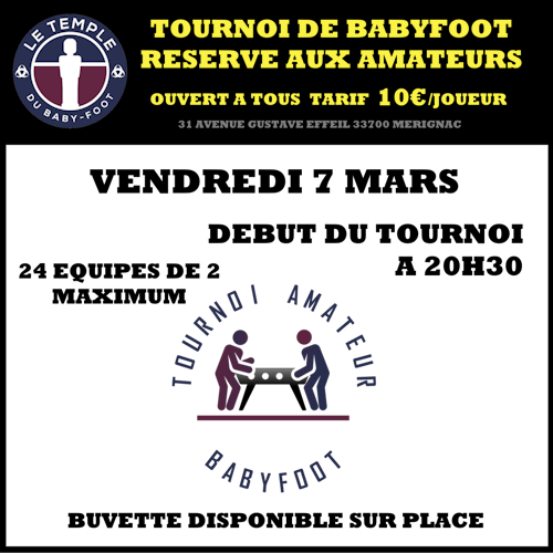 Lire la suite à propos de l’article Inscriptions au 4ème tournoi de babyfoot amateur de bordeaux du vendredi 7 mars 2025